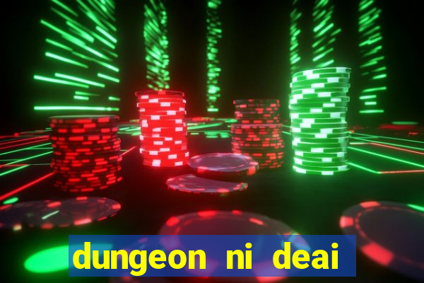 dungeon ni deai segunda temporada dublado